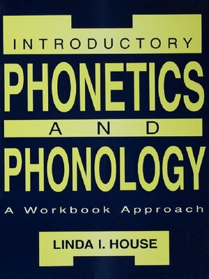 cover image of Introductory Phonetics and Phonology